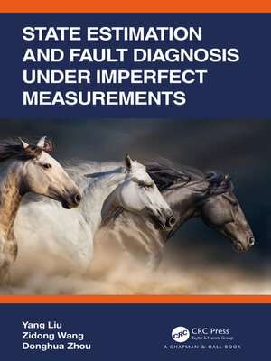 cover image of State Estimation and Fault Diagnosis under Imperfect Measurements